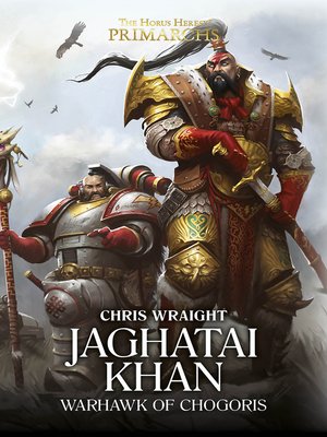 cover image of Jaghatai Khan: Warhawk of Chogoris